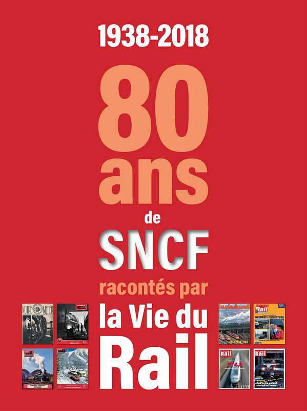 1938-2018 80 ans SNCF