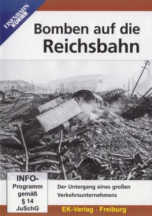 Bomben auf die Reichsbahn