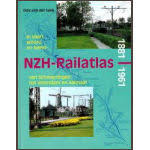 NVBS reeks 28 De NZH railatlas van Scheveningen tot Volendam en Alkmaar