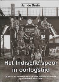NVBS reeks 37 De Indische spoor in oorlogstijd