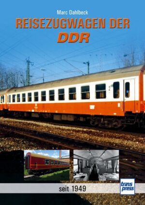 Reisezugwagen der DDR seit 1949 - uitgave 2023