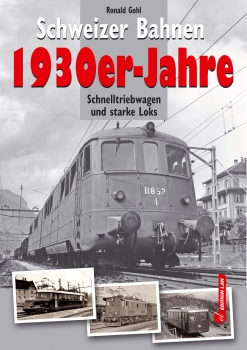 Schweizer Bahnen 1930er Jahre