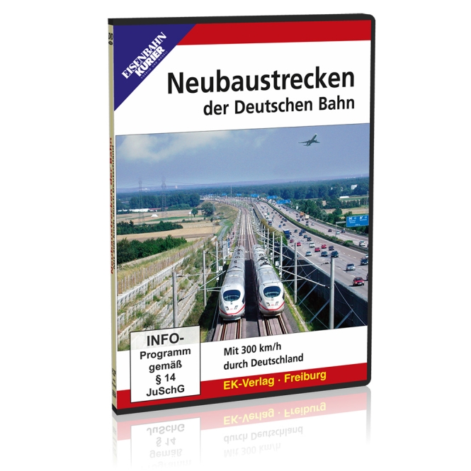 DVD - Die Neubaustrecken der Deutschen Bahn - Mit 300 km/h durch Deutschland.
