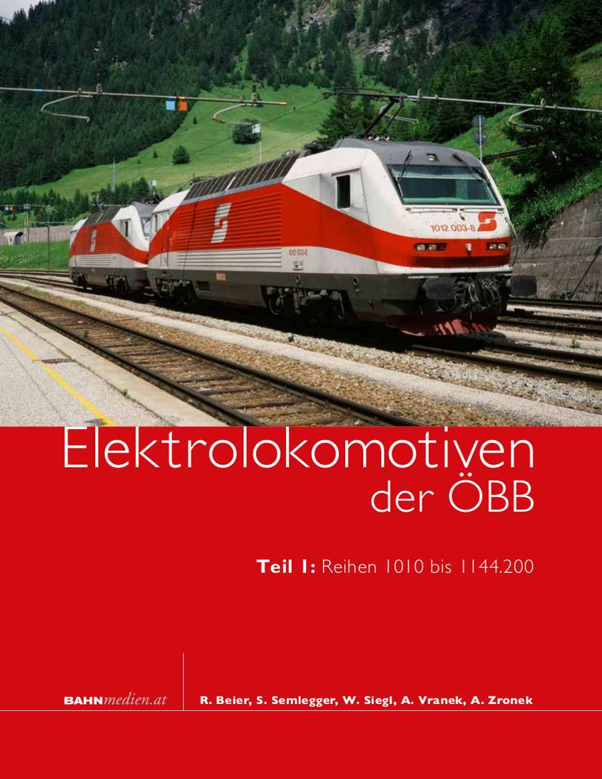 Band B41 - Elektrolokomotiven der ÖBB, Teil 1: Reihen 1010 bis 1044.200