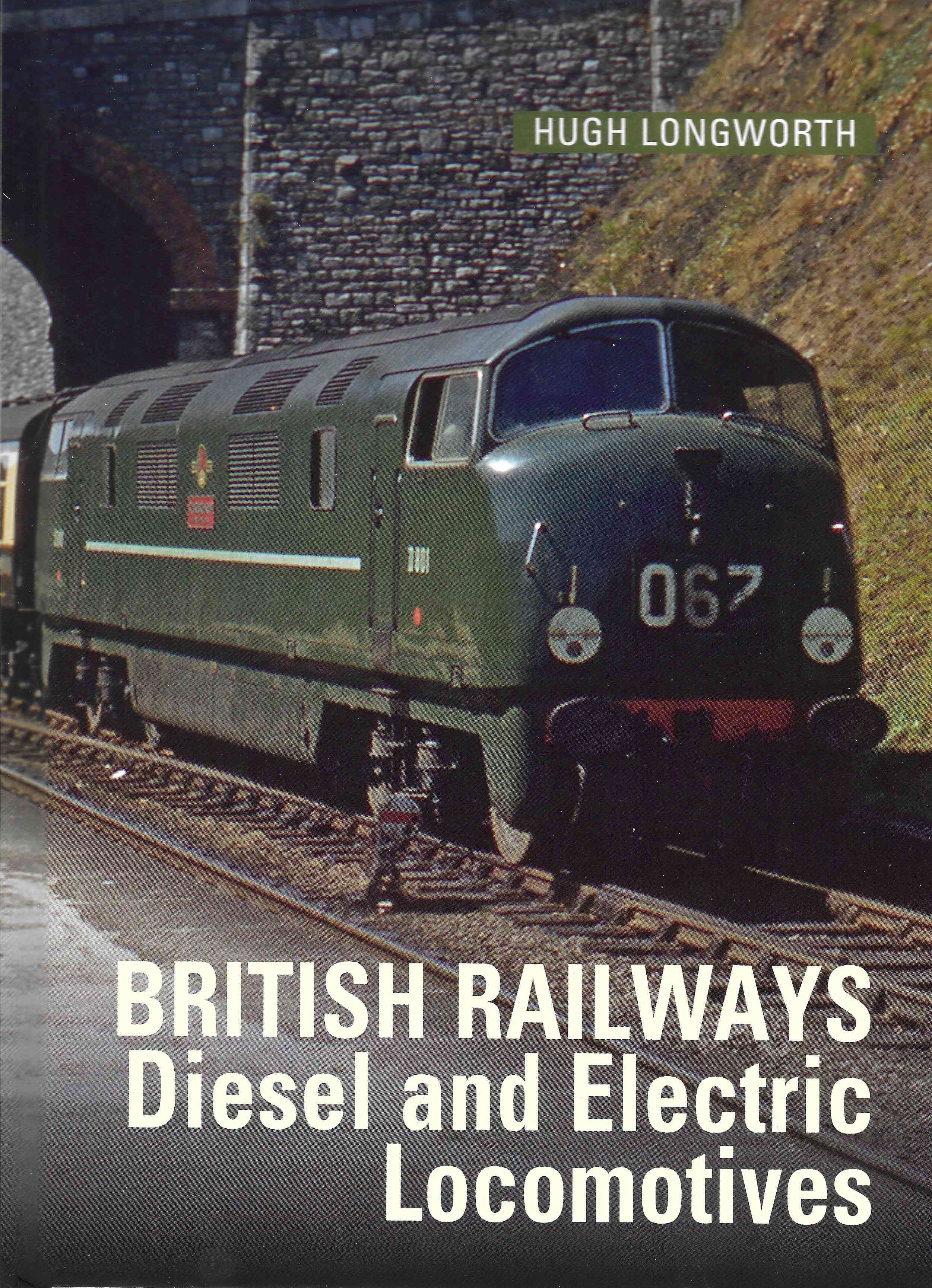British Railways Diesel and Electric Locomotives