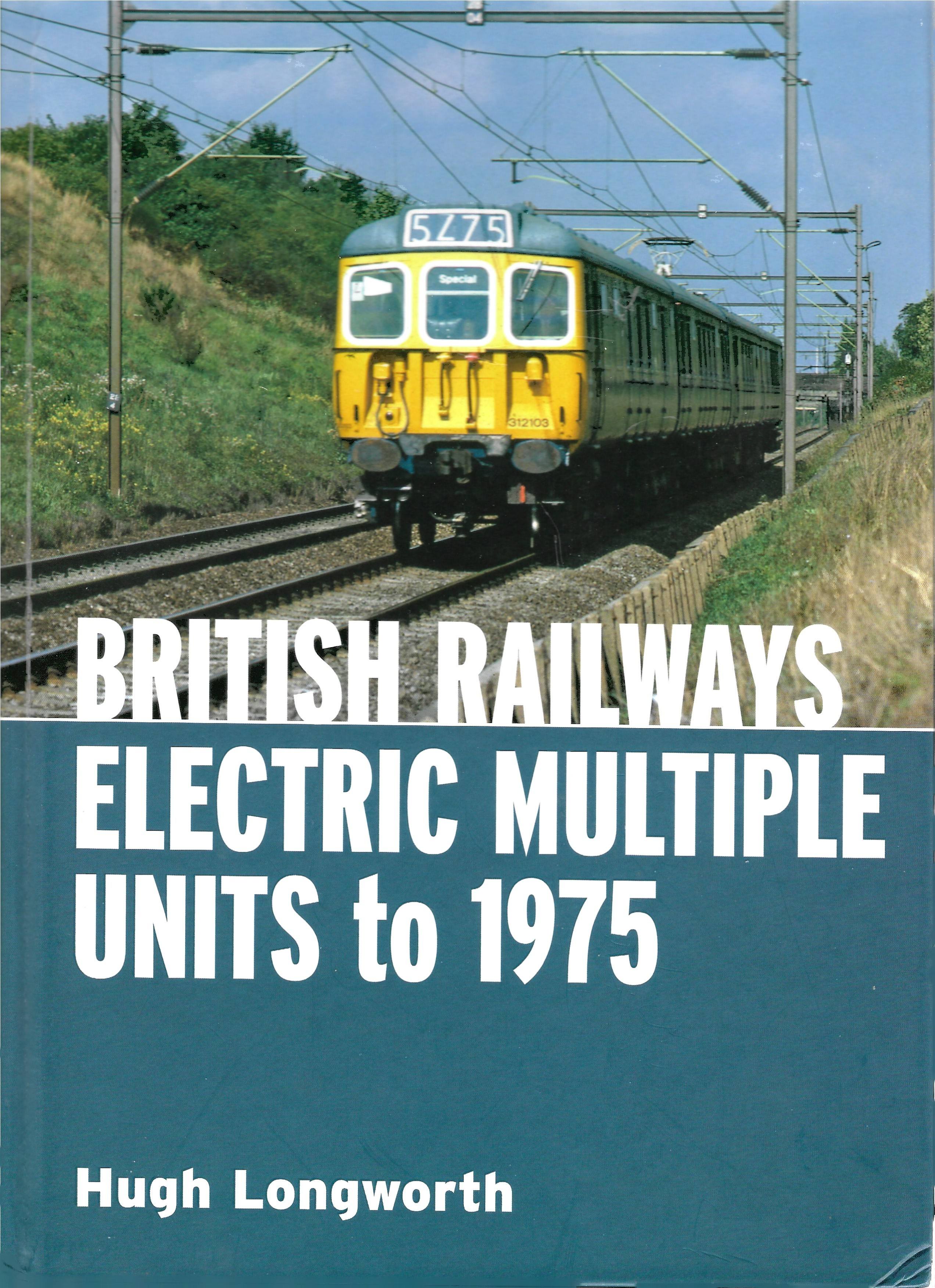 British Railways Electric Multiple Units to 1975